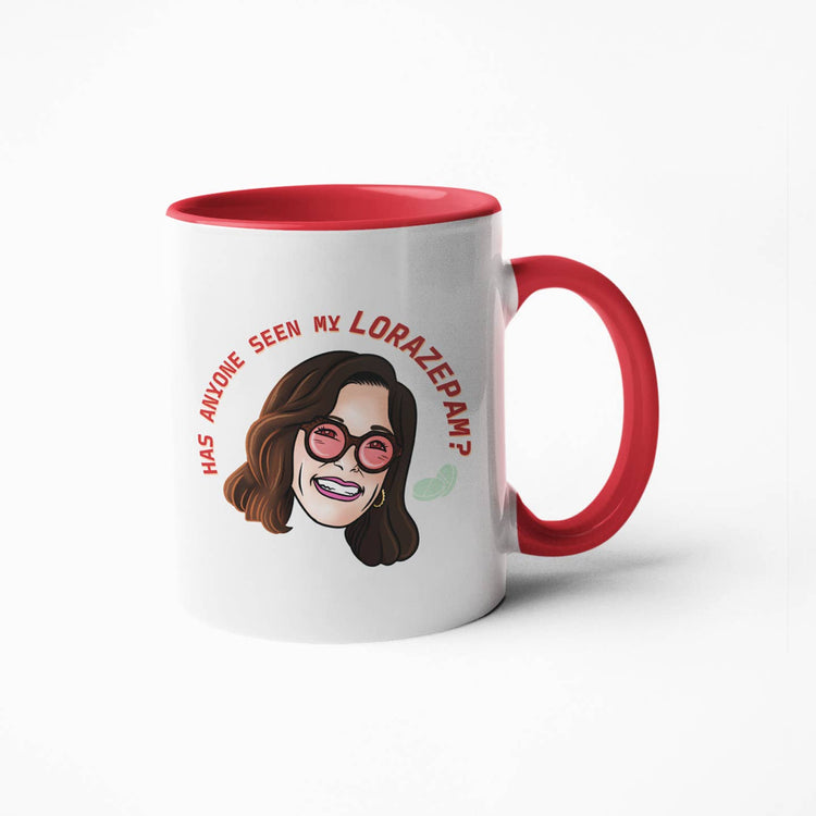 Has Anyone Seen My Lorazepam Coffee Mug