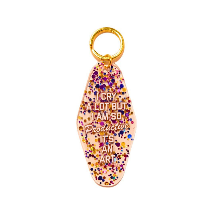 I Cry A Lot But I Am So Productive Motel Keychain