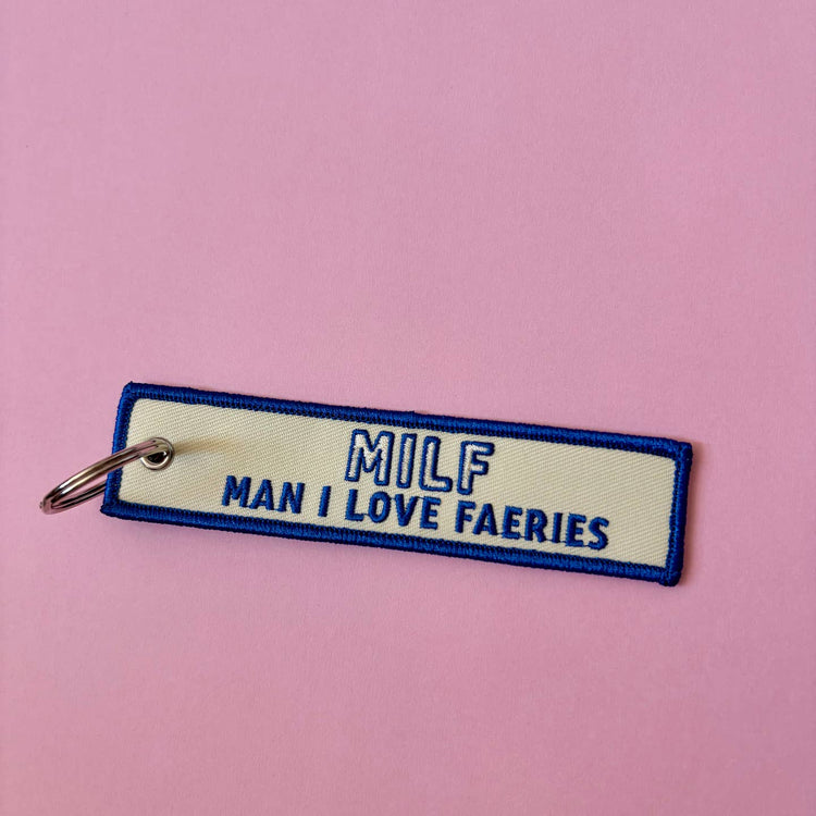 Man I Love Faeries Embroidered Keychain