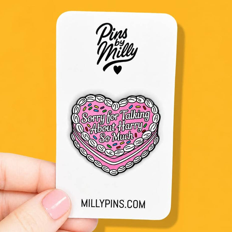 Sorry For Talking About Harry So Much Cake Enamel Pin