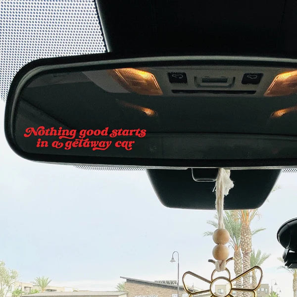 Getaway Car Mirror/Window Cling