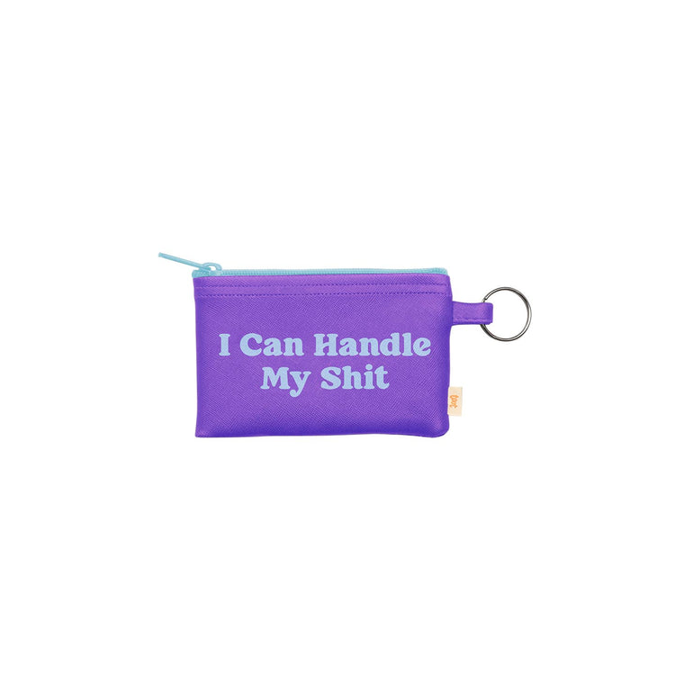 I Can Handle My Shit Penny Key Ring