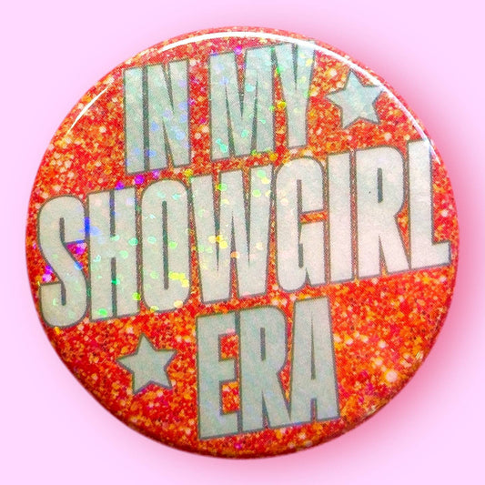 In My Showgirl Era Magnet