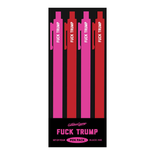 F*ck Trump Pen Pack