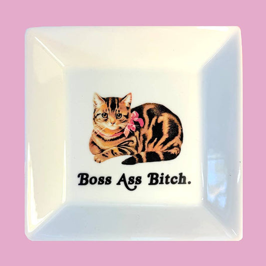 "Boss Ass Bitch." Trinket Tray