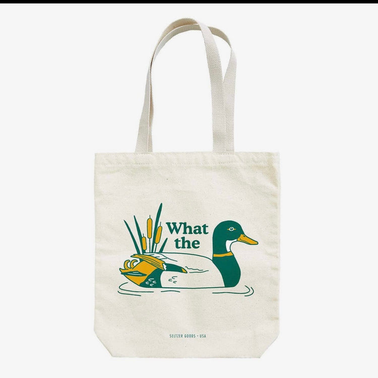 What the Duck Tote Bag
