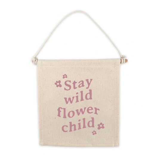 Stay Wild Flower Child Canvas Hang Sign