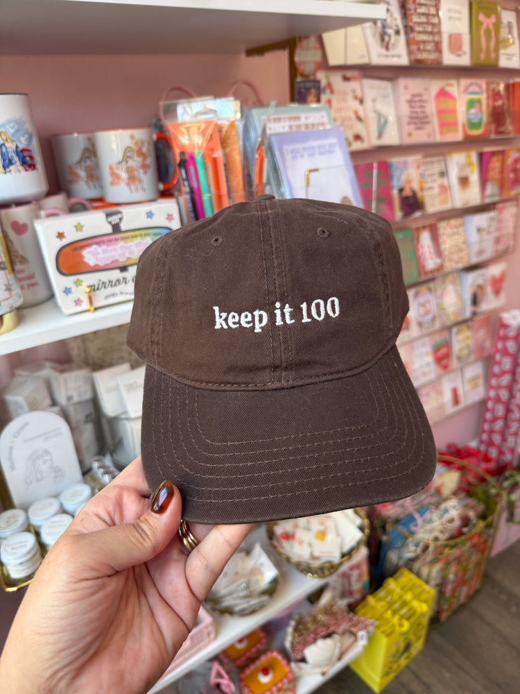 Keep It 100 Embroidered Dad Hat