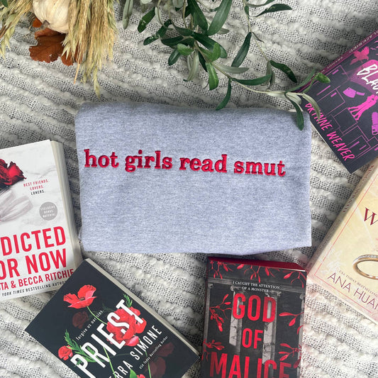 Hot Girls Read Smut Embroidered Sweatshirt