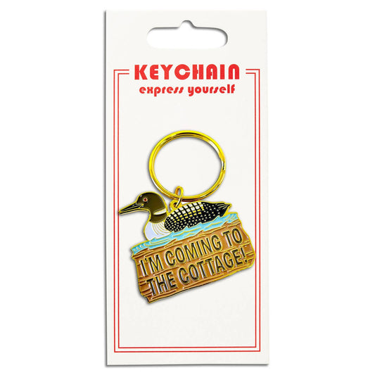 I'm Coming To the Cottage Keychain