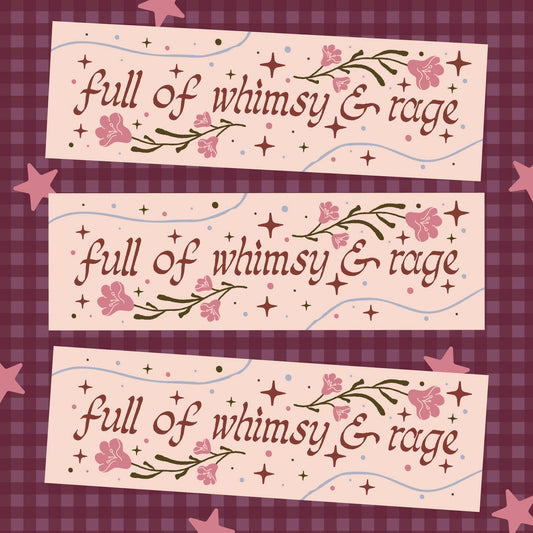 Whimsy & Rage Magnetic Bumper Sticker