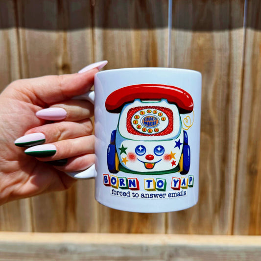 Born To Yap Ceramic Mug