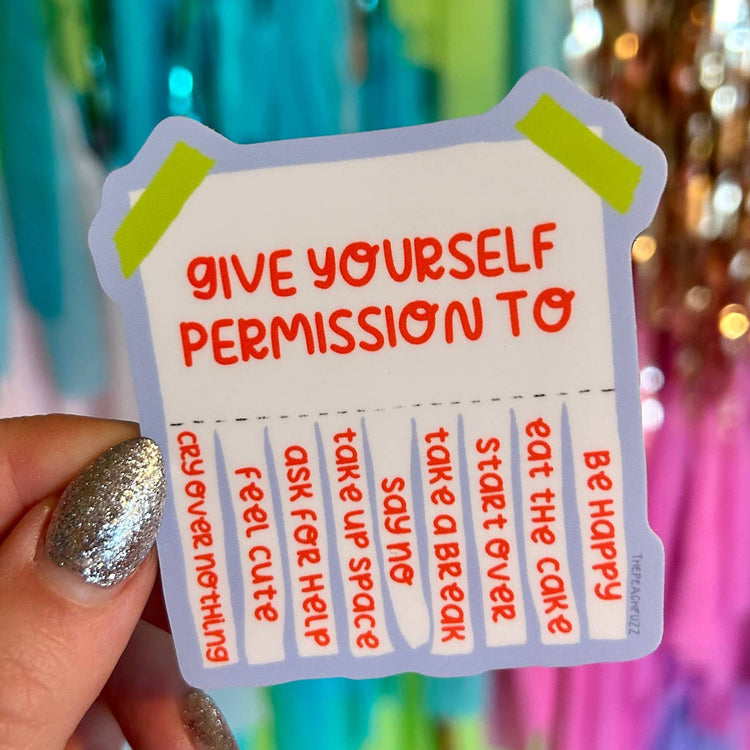 Give Yourself Permission Sticker