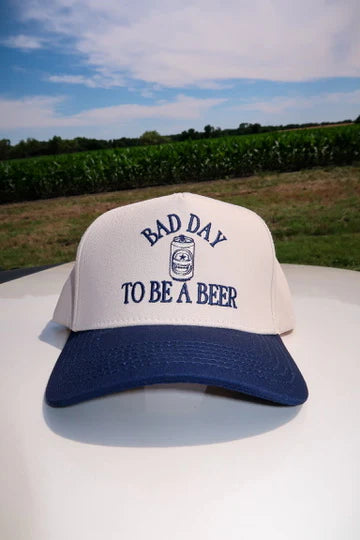 Bad Day to Be A Beer Embroidered Hat