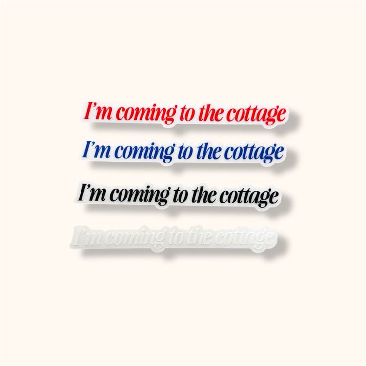 I'm Coming To The Cottage Mirror/Window Cling