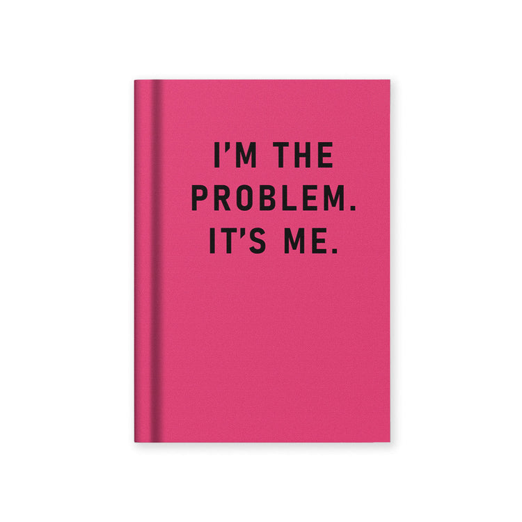 I'm The Problem, It's Me Fabric Hardback Notebook