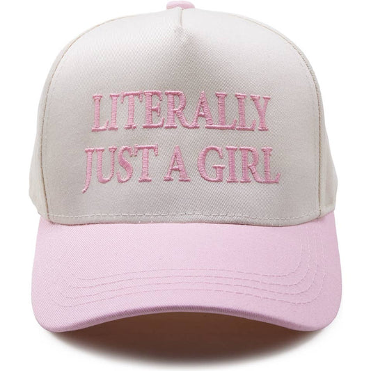 Literally Just A Girl Embroidered Hat (2-9 Years)