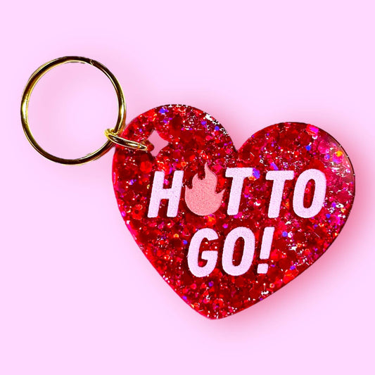 Hot To Go Keychain