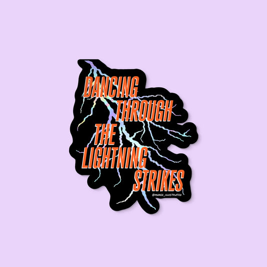 Dancing Through the Lightning Strikes Holographic Sticker
