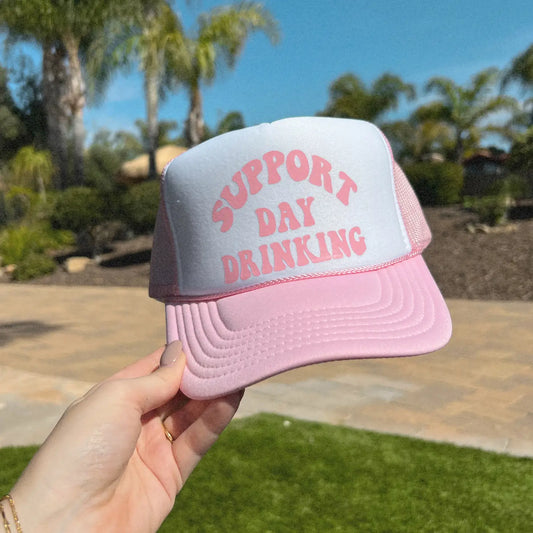 Pink Support Day Drinking Trucker Hat