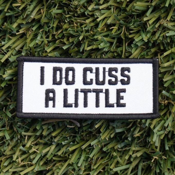 Cuss A Little Patch