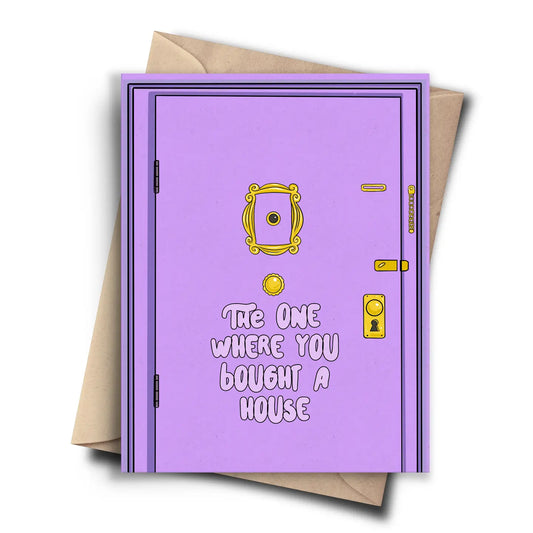 Friends Housewarming Card