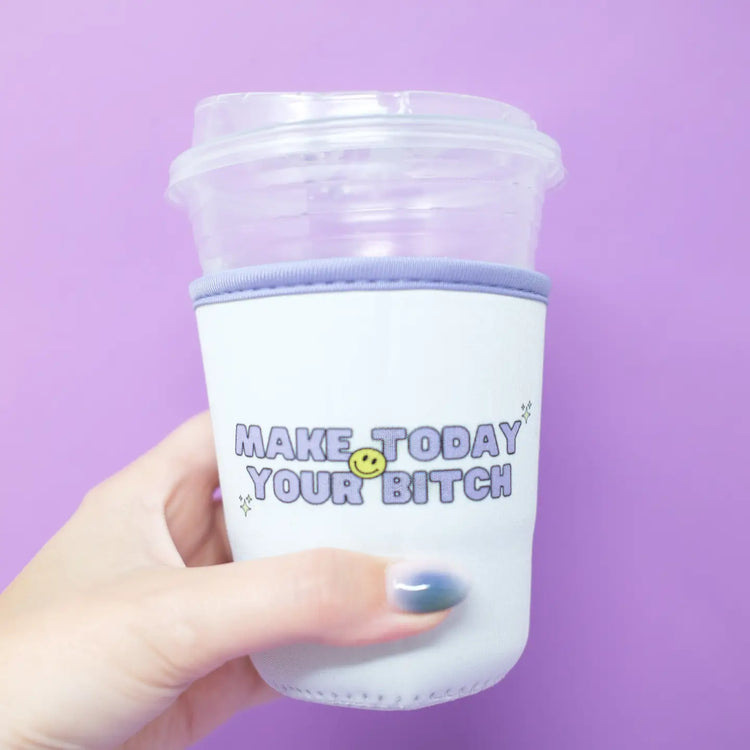 Make Today Your B Iced Coffee Sleeve MEDIUM