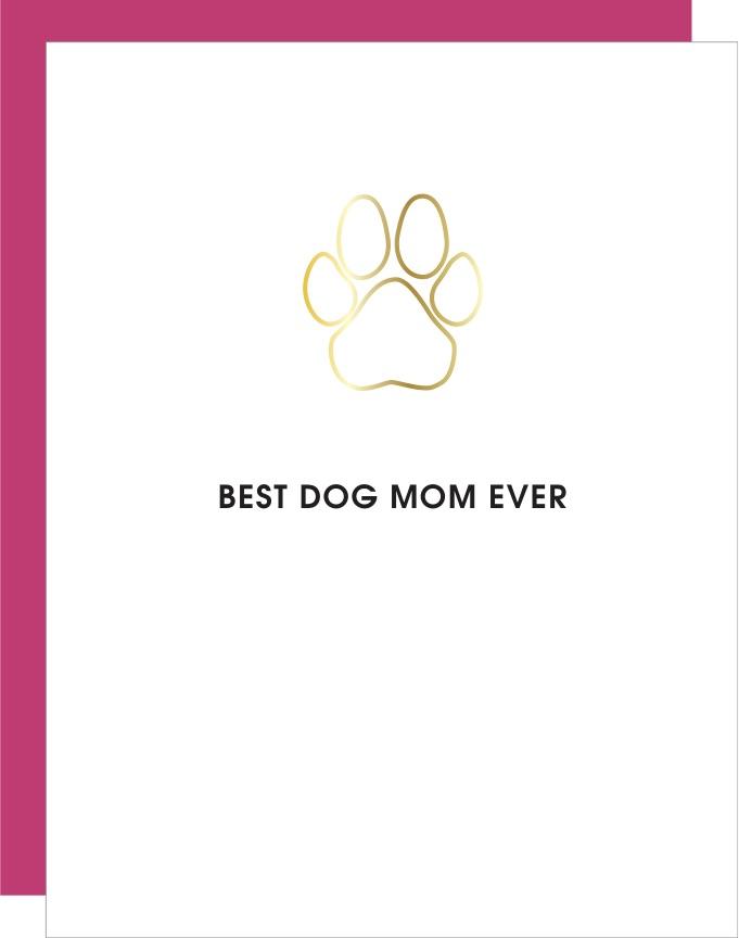 Best Dog Mom Ever Paw Print Paper Clip Card